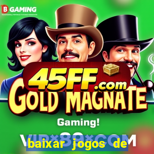 baixar jogos de ganhar dinheiro de verdade